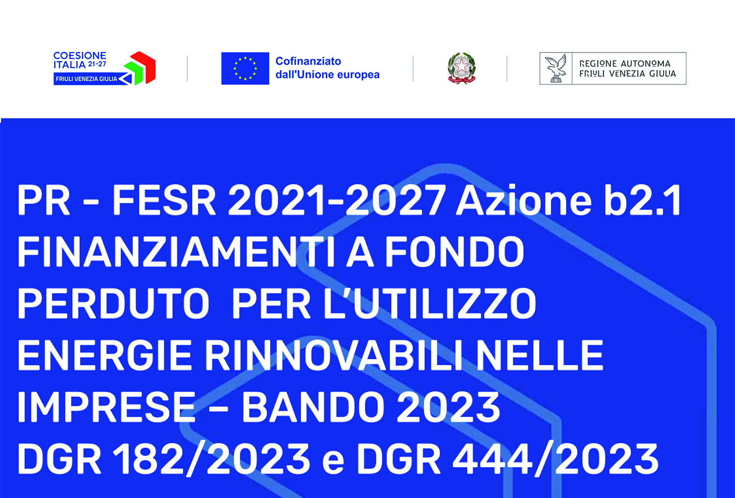 PR - FESR 2021-2027 Finanziamenti a fondo perduto per l’utilizzo energie rinnovabili nelle imprese – Bando 2023